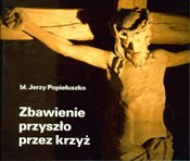 ZBAWIENIE ... - JERZY POPIEŁUSZKO -  foreign books in polish 