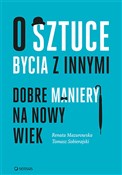 polish book : O sztuce b... - Renata Mazurowska, Tomasz Sobierajski