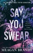Say You Sw... - Meagan Brandy -  foreign books in polish 