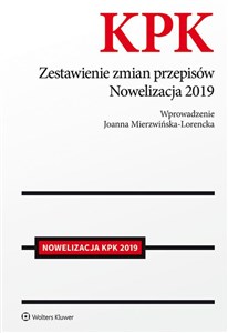 Picture of Kodeks postępowania karnego Zestawienie zmian przepisów Nowelizacja 2019