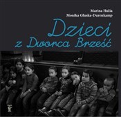 Książka : Dzieci z D... - Marina Hulia, Monika Głuska-Durenkamp