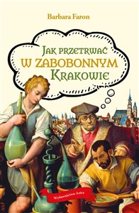 Picture of Jak przetrwać w zabobonnym Krakowie