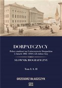 Dorpatczyc... - Grzegorz Błaszczyk -  Polish Bookstore 