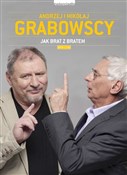 Jak brat z... - Andrzej Grabowski, Mikołaj Grabowski -  Polish Bookstore 