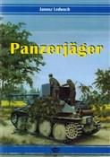 Panzerjage... - Janusz Ledwoch -  books in polish 