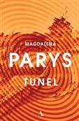 Książka : Tunel - Magdalena Parys