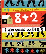 8 + 2 i do... - Anne-Cath Vestley -  foreign books in polish 