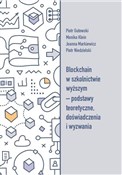Polska książka : Blockchain... - Piotr Gutowski, Monika Klein, Joanna Markiewicz