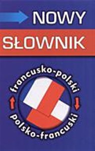 Picture of Nowy słownik francusko-polski, polsko-francuski