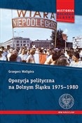 Opozycja p... - Grzegorz Waligóra -  books from Poland