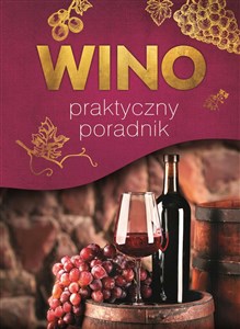 Picture of Wino Praktyczny poradnik