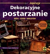 Polska książka : Dekoracyjn... - Lopez Victoria Santacruz