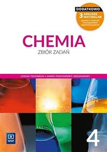 Picture of Chemia 4 Zbiór zadań Zakres podstawowy i rozszerzony Szkoła ponadpodstawowa.