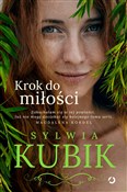 Krok do mi... - Sylwia Kubik -  Książka z wysyłką do UK