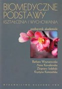 polish book : Biomedyczn... - Barbara Woynarowska, Anna Kowalewska, Zbigniew Izdebski, Krystyna Komosińska