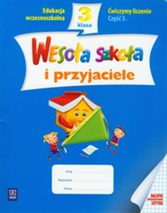 Picture of Wesoła szkoła i przyjaciele 3 Ćwiczymy liczenie Część 3 edukacja wczesnoszkolna