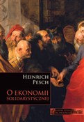 Polska książka : O ekonomii... - Heinrich Pesch