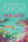Paradise - Gabriela Gargaś -  foreign books in polish 