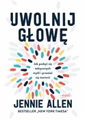 Uwolnij gł... - Jennie Allen -  foreign books in polish 