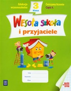 Picture of Wesoła szkoła i przyjaciele 3 Ćwiczymy liczenie Część 4 edukacja wczesnoszkolna