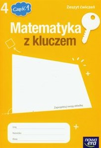 Picture of Matematyka z kluczem 4 zeszyt ćwiczeń część 1 Szkoła podstawowa