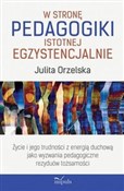 polish book : W stronę p... - Julita Orzelska