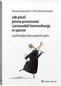 Jak pisać ... - Piotr Biernatowski, Maciej Gawroński -  books from Poland