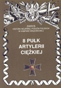 polish book : 8 pułk art... - Piotr Zarzycki