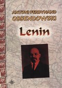 Książka : Lenin - Antoni Ferdynand Ossendowski