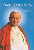 polish book : Dar i taje... - Jan Paweł II