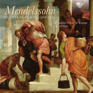 Picture of Mendelssohn: Complete Psalm Cantatas