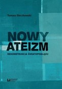 Nowy ateiz... - Tomasz Sieczkowski -  Książka z wysyłką do UK