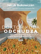 Polska książka : Doktor Kub... - Jakub Bukowczan
