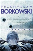 Zobacz : Zakładnik - Przemysław Borkowski