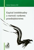 Polska książka : Kapitał in... - Anna Ujwary-Gil