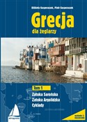 Grecja dla... - Piotr Kasperaszek, Elżbieta Kasperaszek -  foreign books in polish 