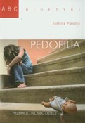 Pedofilia ... - Justyna Pieczko -  books in polish 