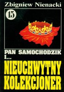 Picture of Pan Samochodzik i Nieuchwytny kolekcjoner 15