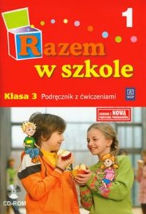 Picture of Razem w szkole 3 Podręcznik z ćwiczeniami z płytą CD Część 1 edukacja wczesnoszkolna