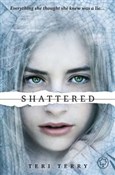 Shattered - Teri Terry -  books in polish 