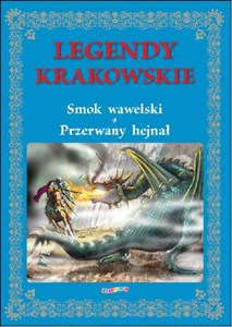 Picture of Legendy krakowskie Smok wawelski, Przerwany hejnał