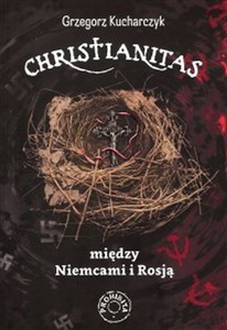 Picture of Christianitas między Niemcami i Rosją