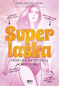 Picture of Super Laska Skończ z dietetyczną recydywą