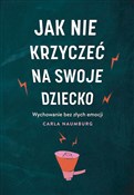 Jak nie kr... - Carla Naumburg -  Polish Bookstore 