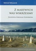 Z martwych... - Michał Milczarek -  Polish Bookstore 