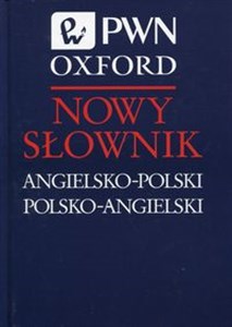 Obrazek Nowy słownik angielsko-polski polsko-angielski PWN Oxford