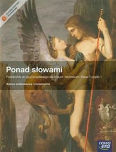 Picture of Ponad słowami 1 Język polski Podręcznik z płytą CD część 1 Zakres podstawowy i rozszerzony liceum, technikum