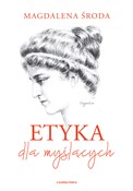 polish book : Etyka dla ... - Magdalena Środa