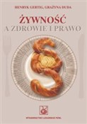Żywność a ... - Henryk Gertig, Grażyna Duda -  foreign books in polish 