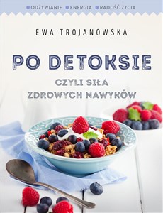 Picture of Po detoksie, czyli siła zdrowych nawyków